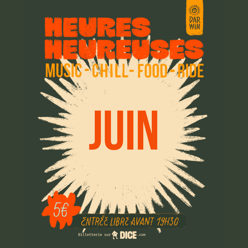 HEURES HEUREUSES - mois de juin