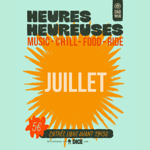 HEURES HEUREUSES - mois de juillet