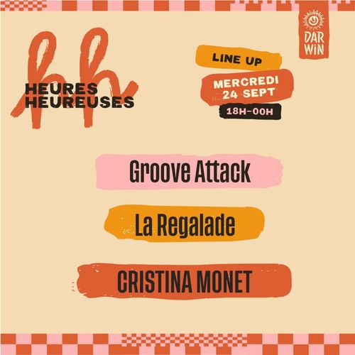 HEURES HEUREUSES - 24 septembre