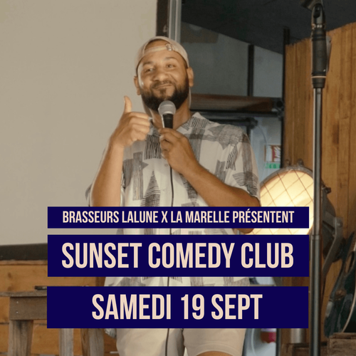 SUNSET COMEDY CLUB - LA MARELLE
