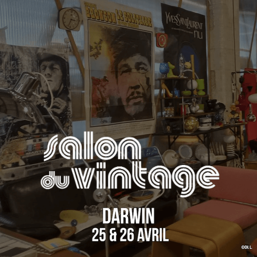 Salon du Vintage Bordeaux 2026 - à Darwin !