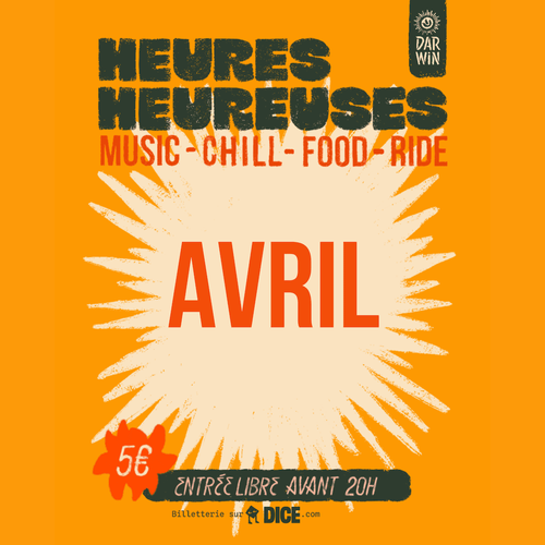 HEURES HEUREUSES - mois d'avril