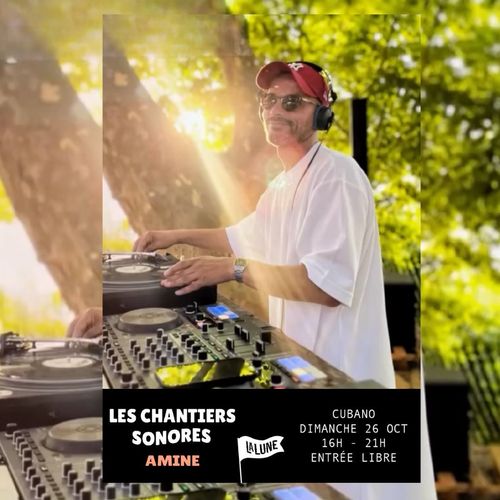 Les Chantiers Sonores - Havana style