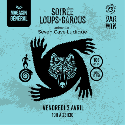 SOIRÉE LOUPS-GAROUS AU MAGASIN GÉNÉRAL