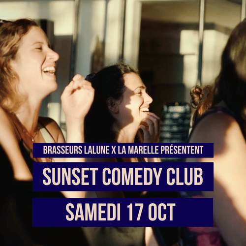 SUNSET COMEDY CLUB - LA MARELLE
